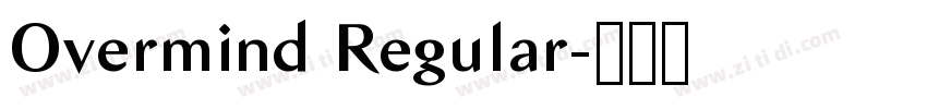 Overmind Regular字体转换 Overmind Regular字体转换